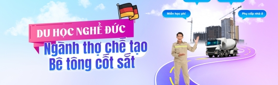 Tổng hợp các thông tin cần thiết về chương trình du học nghề Đức ngành Thợ chế tạo bê tông cốt sắt